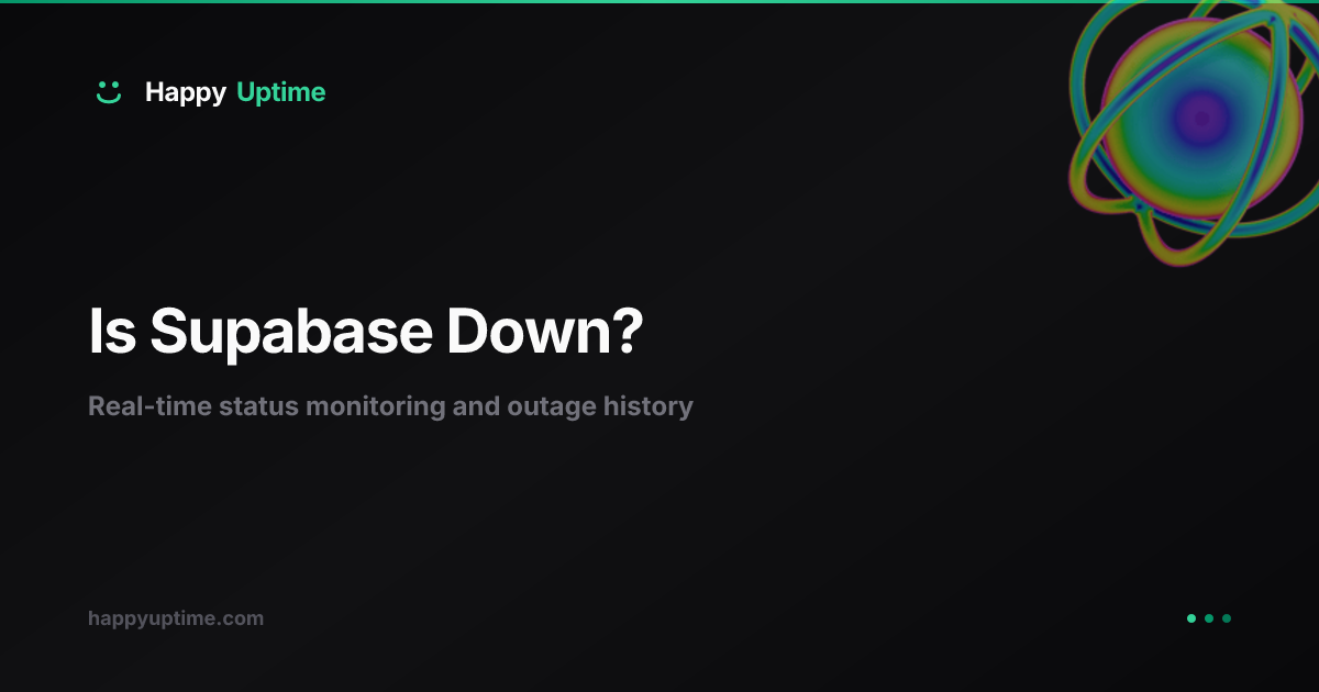 is-supabase-down-current-status-outage-history