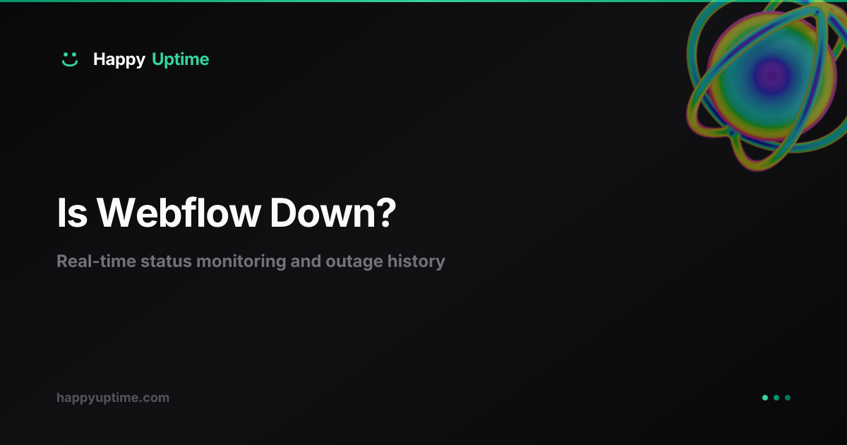 Is Webflow Down? - Current Status & Outage History